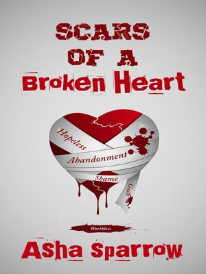 cover image of Scars of a Broken Heart